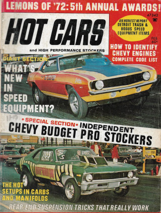 HOT CARS 1972 FEB - CHEVY ENGINE CODE LIST, REAR END TRICKS, CARBS & MANIFOLDS